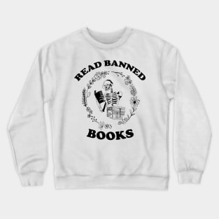 Read Banned Books, Teacher Librarian Gift, Skeleton Read Books Crewneck Sweatshirt